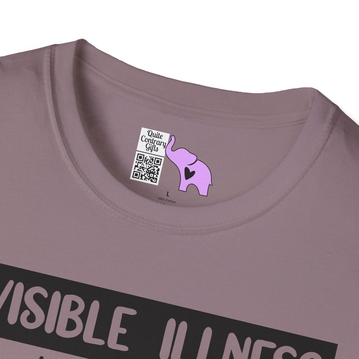 Invisible Illness: Just Because You Can't See It Doesn't Mean It's Not Real Adult T-shirt
