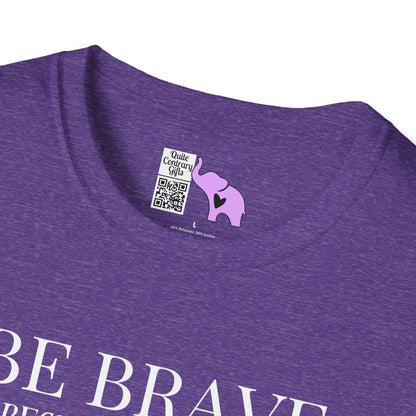 Be Brave Because You Are A Child of God Adult T-shirt