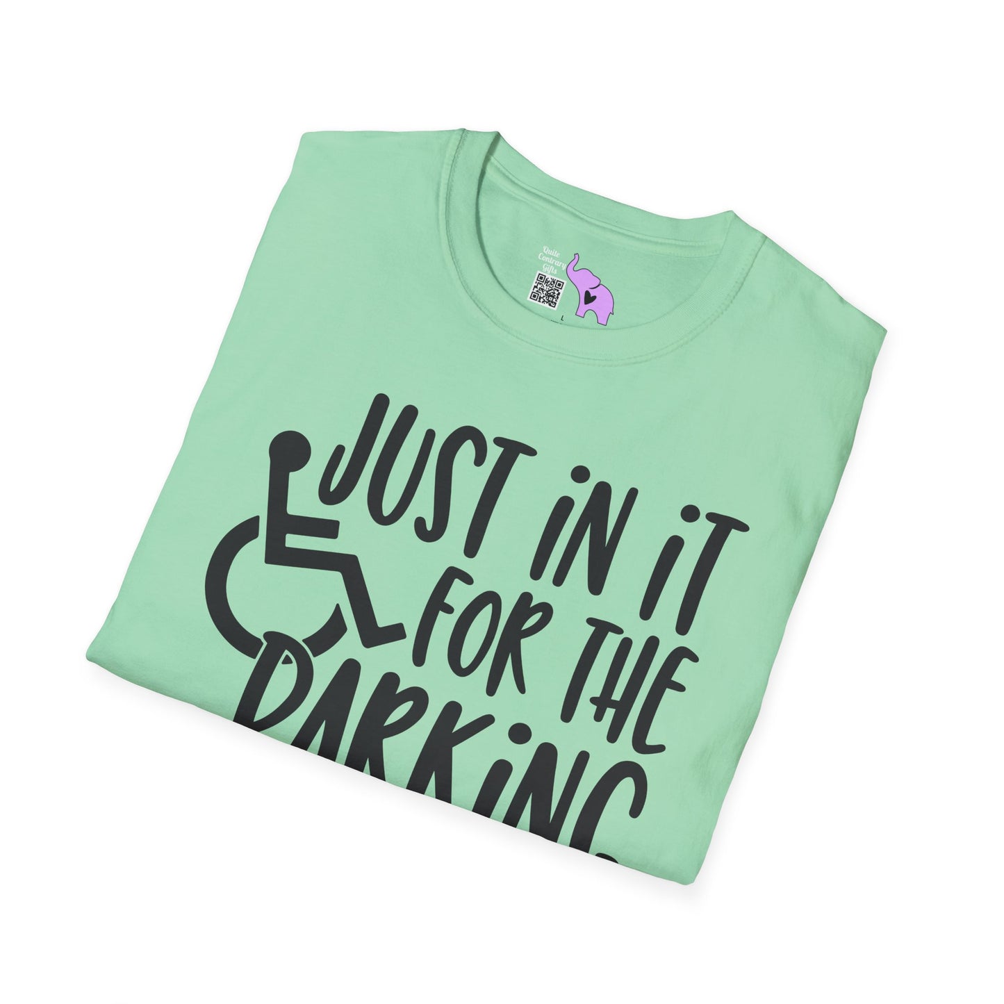 Just In It For The Parking (Wheelchair User) Adult T-shirt