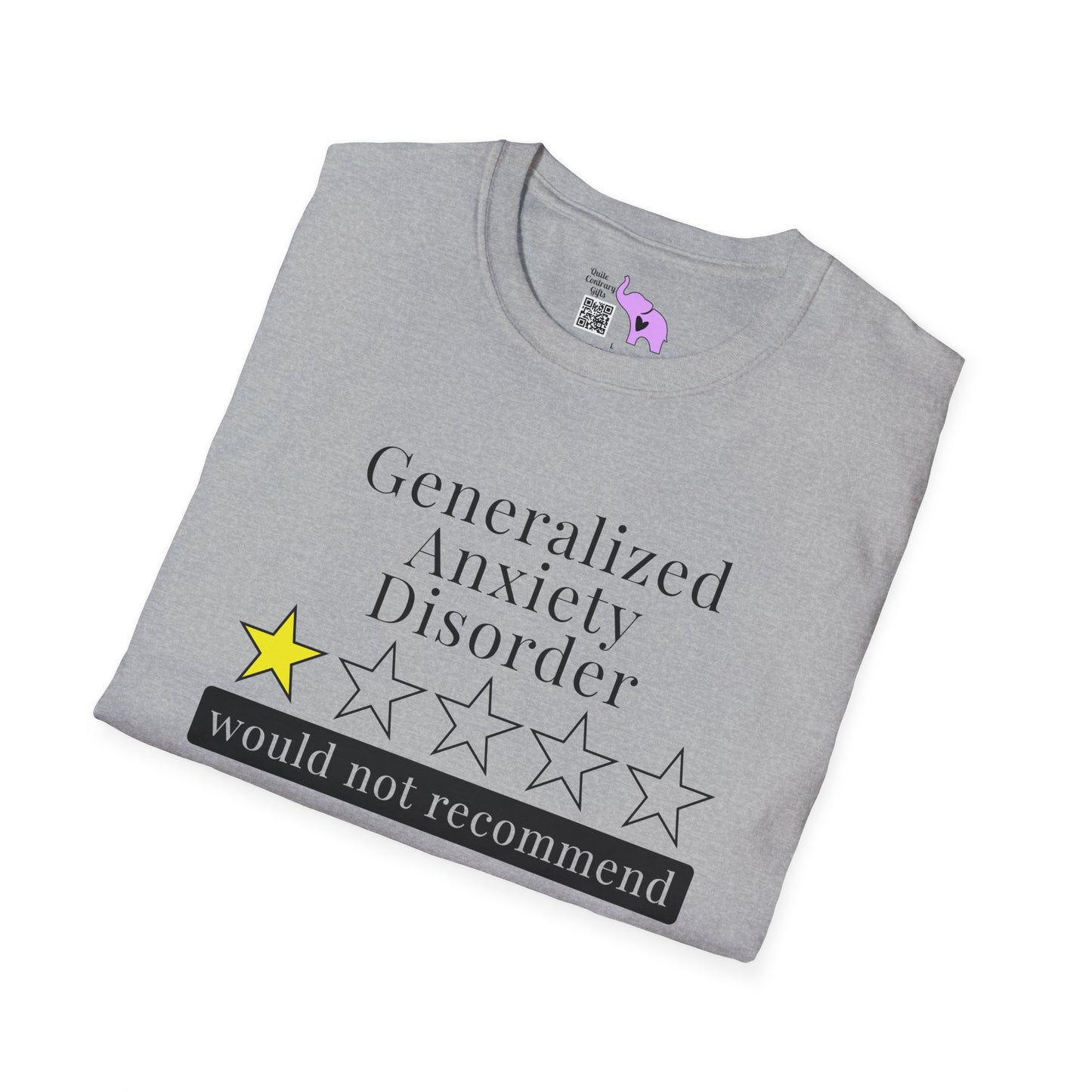 Geralized Anxiety Disorder 1 Star Would Not Recommend Adult T-shirt