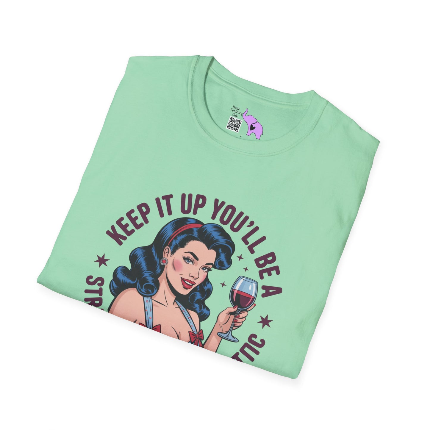 Keep It Up You'll Be A Strange Smell In The Attic Adult T-shirt