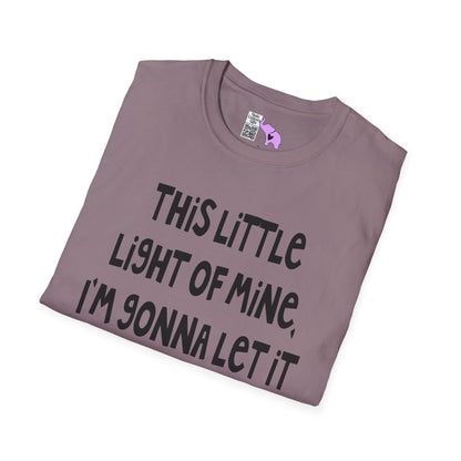 This Little Light of Mine I'm Gonna Let It Shine Adult T-shirt