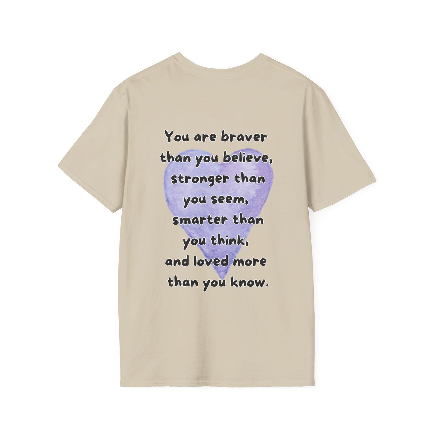 You Are Loved More Than You Know T-shirt