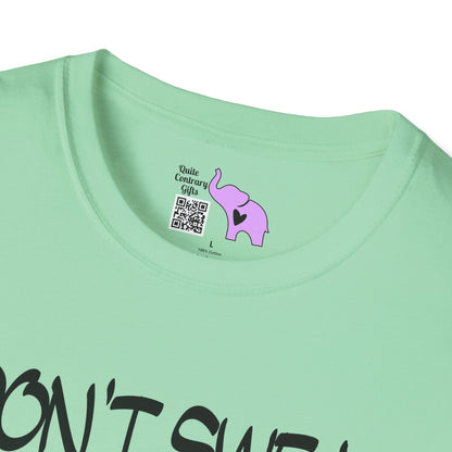 I Don't Sweat I Shine Adult T-shirt