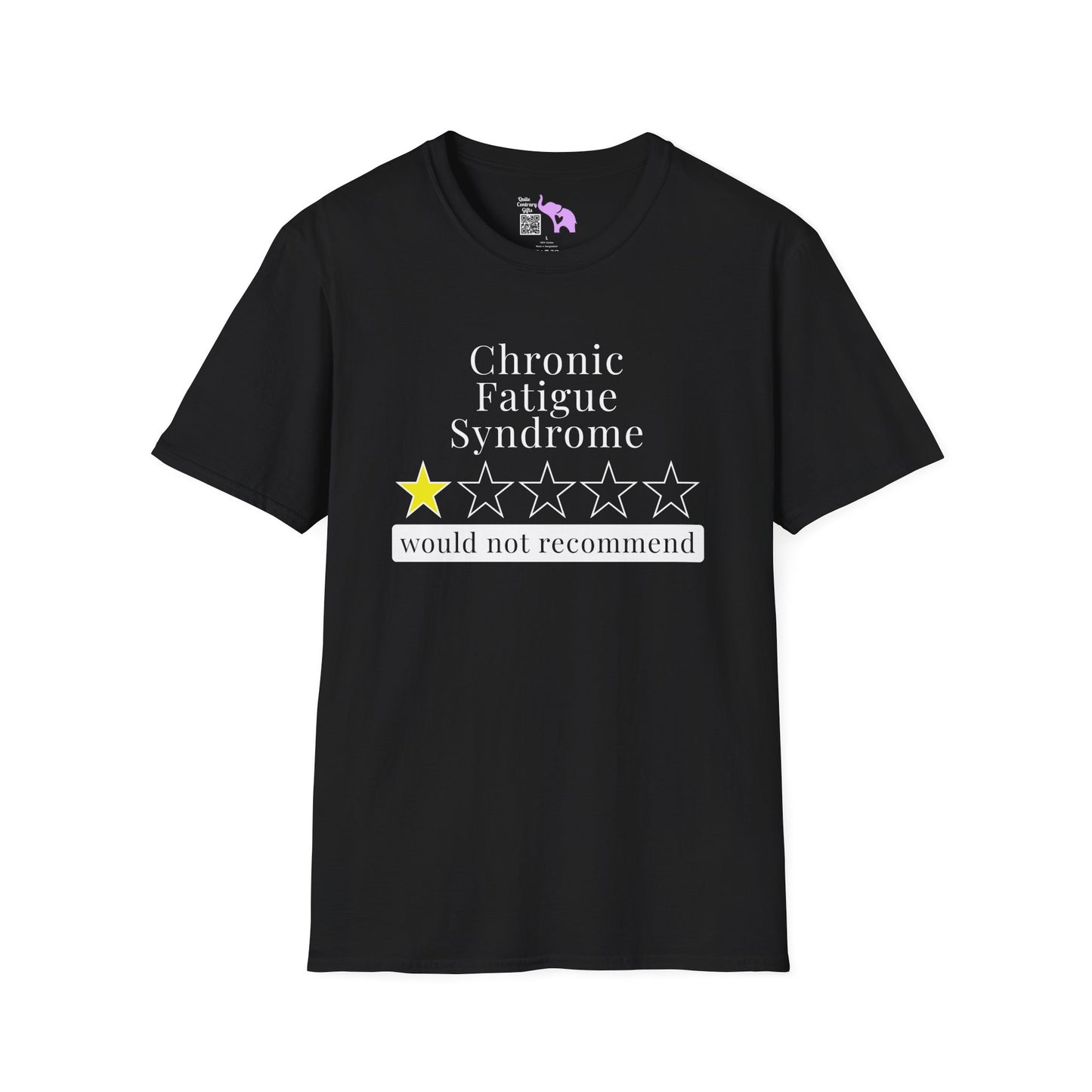 Chronic Fatigue Syndrome 1 Star Would Not Recommend Adult T-shirt