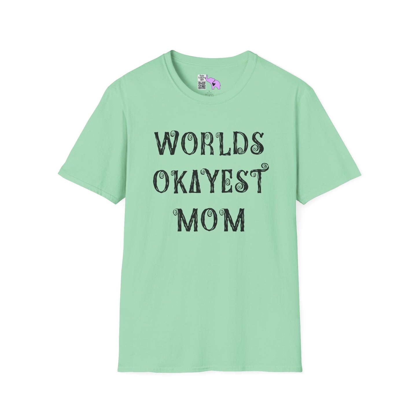 Worlds Okayest Mom Adult T-shirt