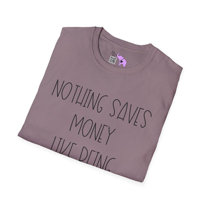 Nothing Saves Money Like Being Antisocial Adult T-shirt