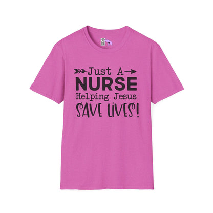 Just A Nurse Helping Jesus Save Lives Adult T-shirt