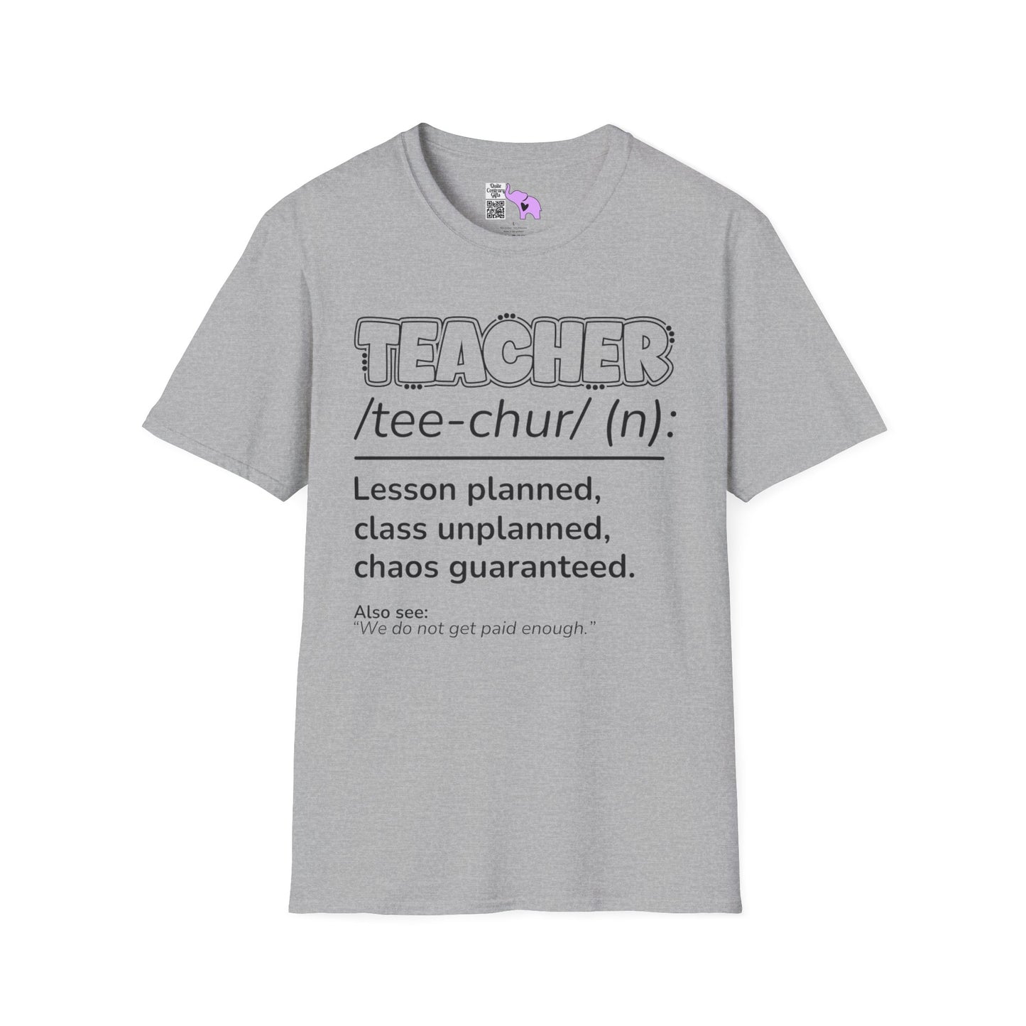 Teacher Definition: Lesson Planned, Class Unplanned, Chaos Guaranteed Adult T-shirt