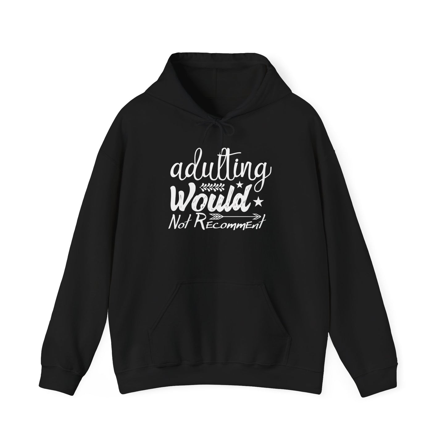 Adulting Would Not Recommend Heavy Blend™ Hooded Sweatshirt