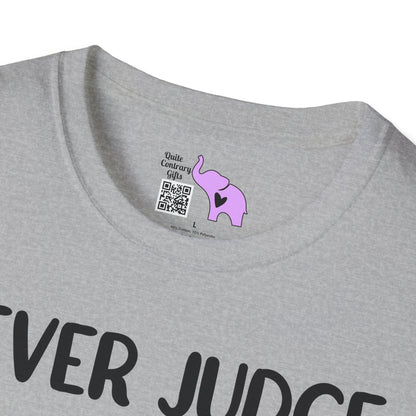 Never Judge Someone By The Visibility Of Their Illness Adult T-shirt