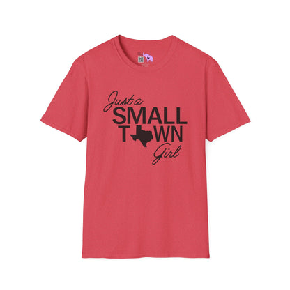 Just A Small Town Girl (Texas) Adult T-shirt