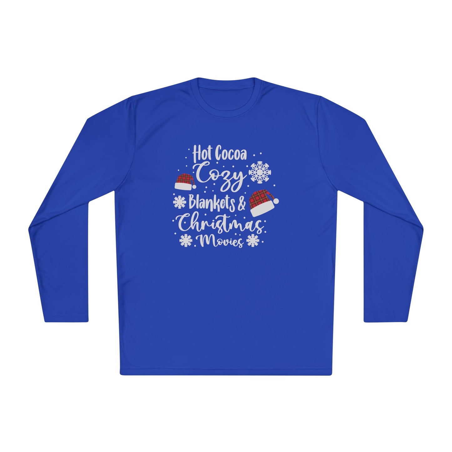 Hot Cocoa, Cozy Blankets & Christmas Movies Adult Long Sleeve Tee