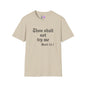 Thou Shalt Not Try Me Mood 24:7 T-shirt