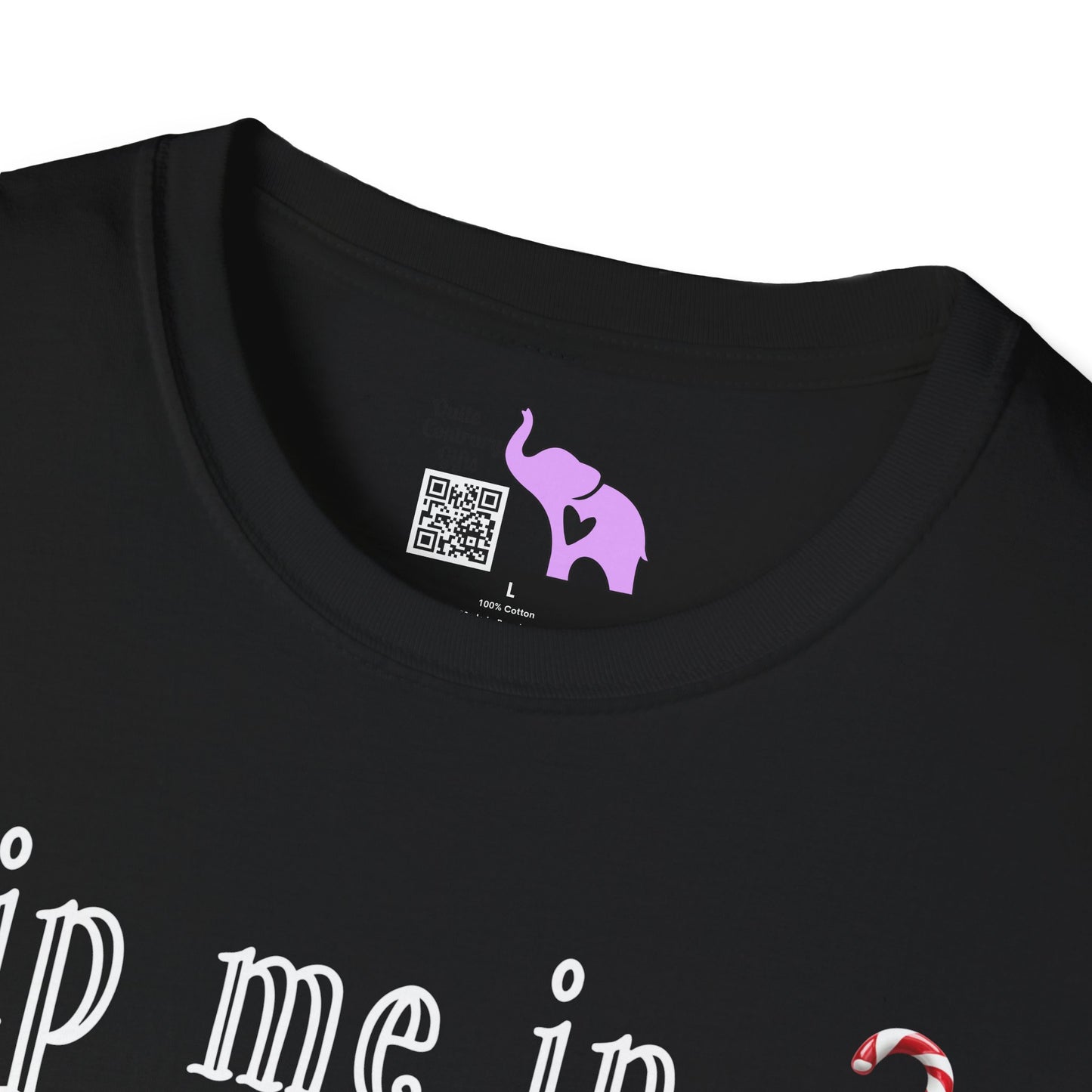 Dip Me in Peppermint & Call Me a Candy Cane Adult T-shirt