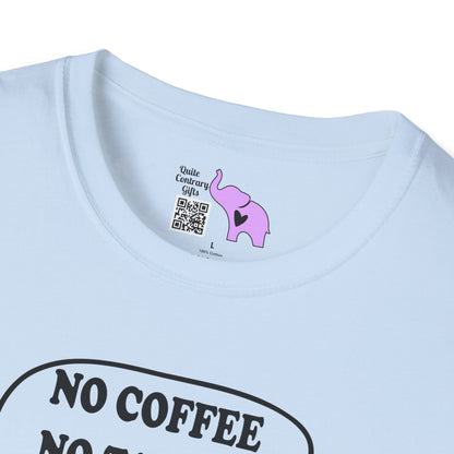 No Coffee No Talkee Adult T-shirt