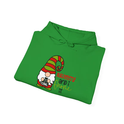 Naughty and I Gnome It Adult Heavy Blend™ Hooded Sweatshirt