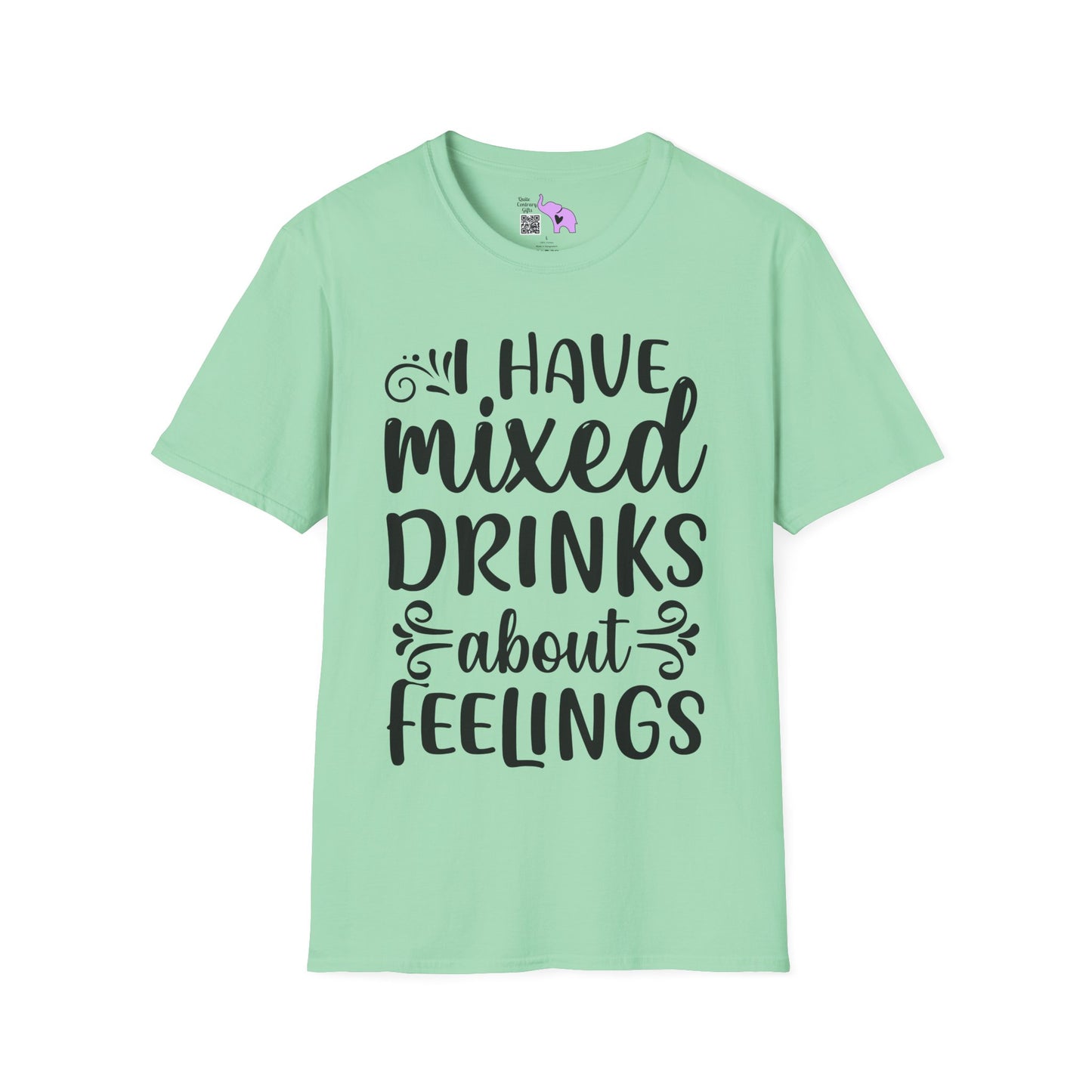 I Have Mixed Drinks About My Feelings Adult T-shirt