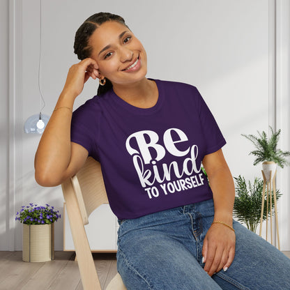 Be Kind To Yourself Adult T-shirt