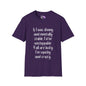 If I Was Skinny and Mentally Stable... Adult T-shirt