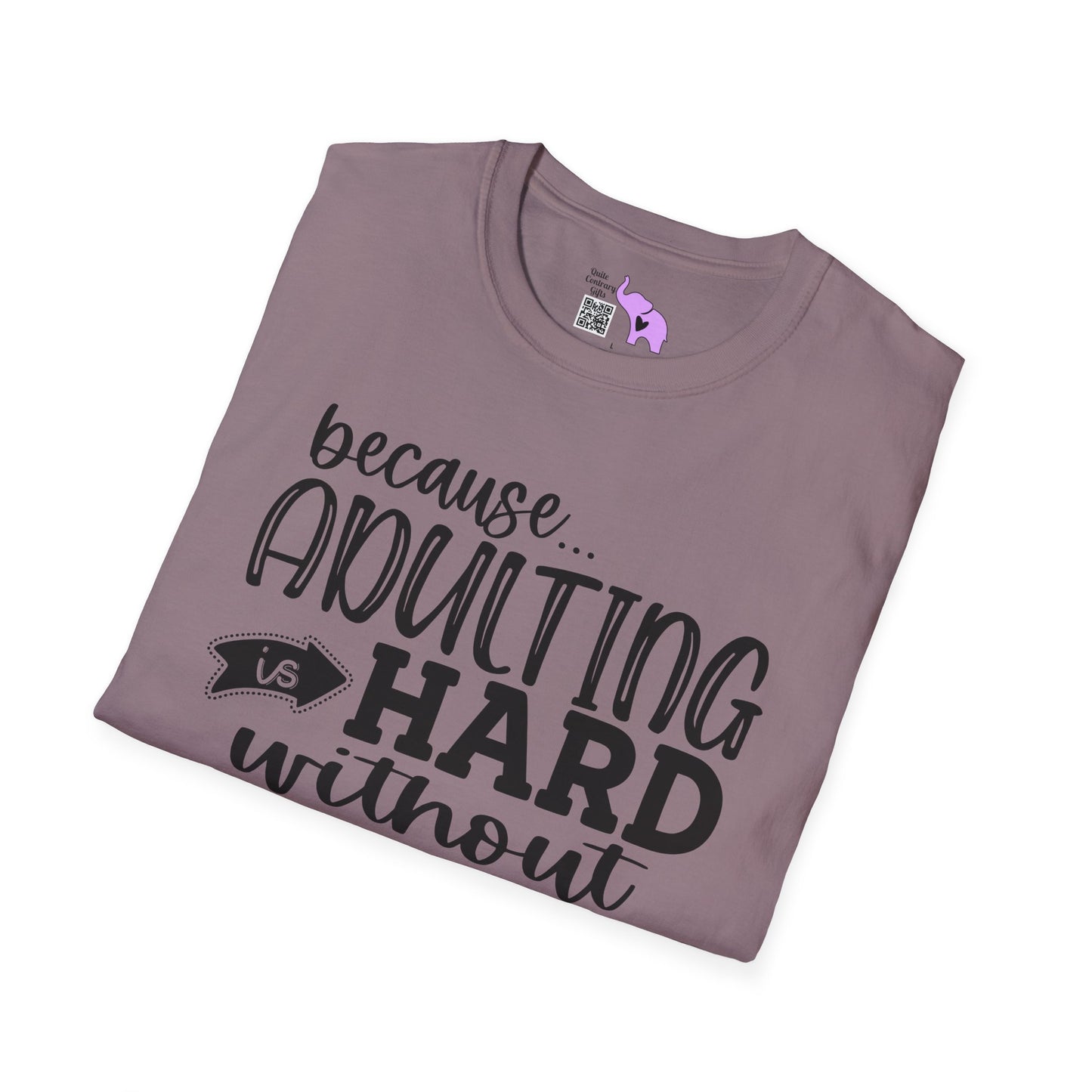 Because Adulting Is Hard Without Jesus Adult T-shirt