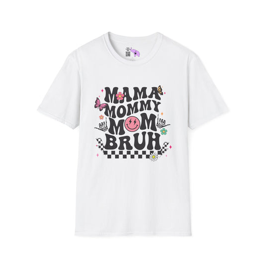 Mama Mommy Mom Bruh Adult T-shirt