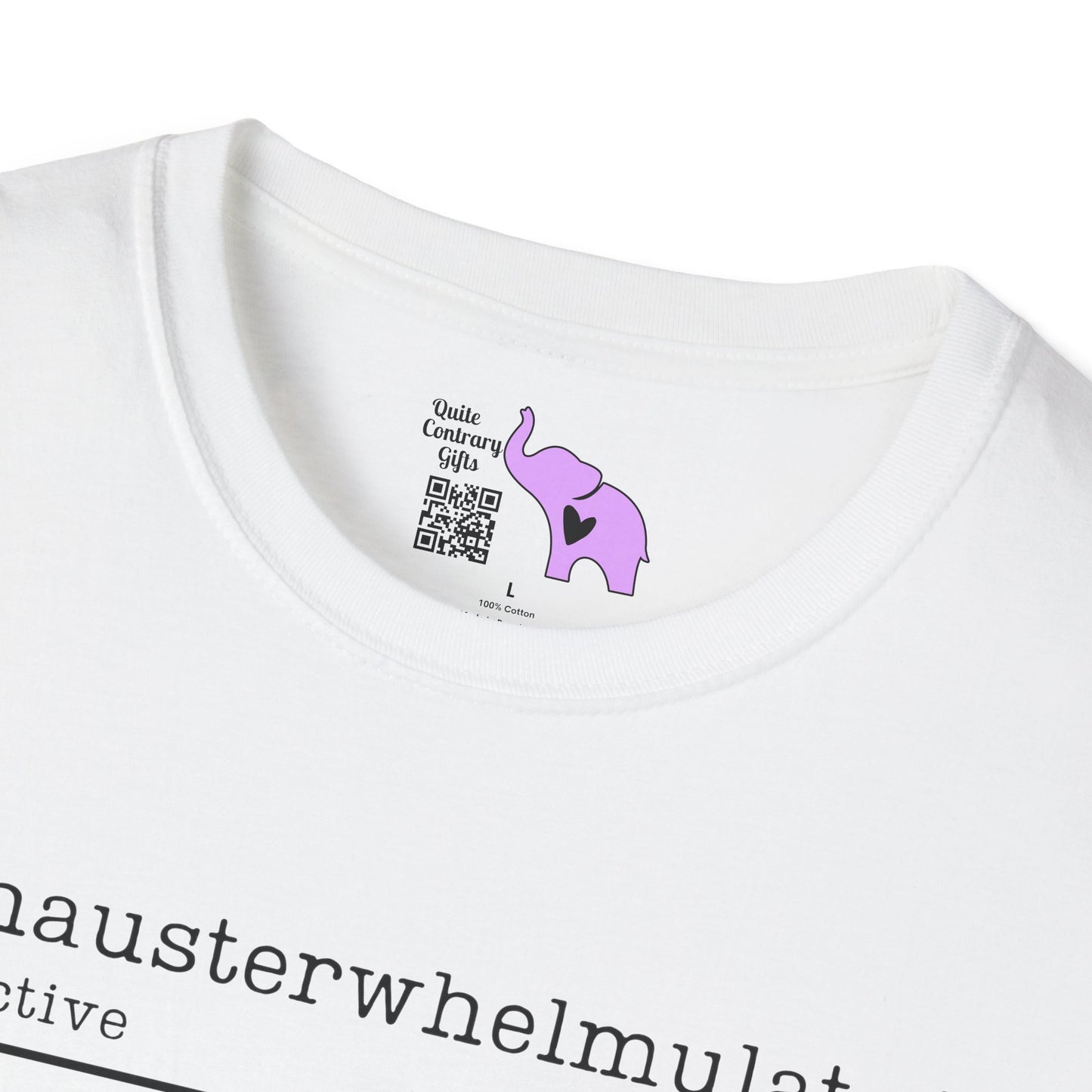 Exhausterwhelmulated Definition Adult T-shirt