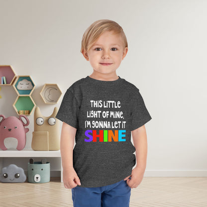 This Little Light of Mine I'm Gonna Let It Shine Toddler Tee