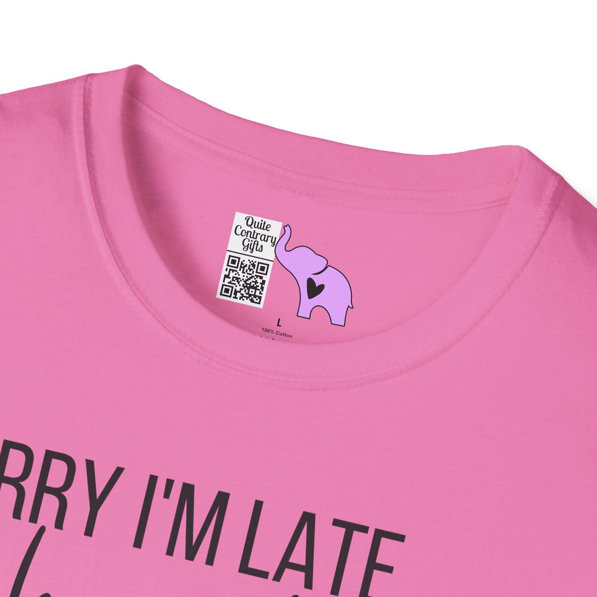 Sorry I'm Late I Have Kids Adult T-shirt