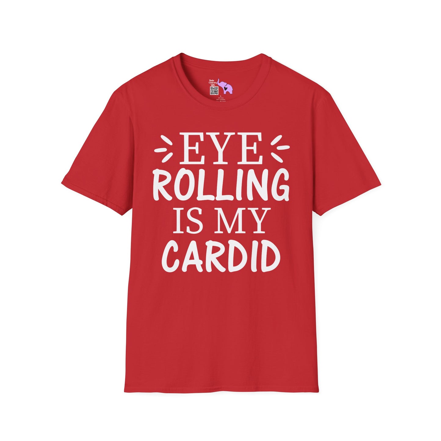 Eye Rolling Is My Cardio Adult T-shirt