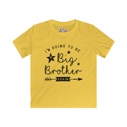 I'm Going To Be A Big Brother Again Youth Softstyle Tee