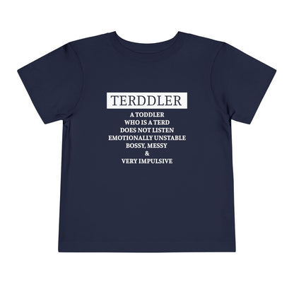 Terddler Definition Toddler Tee