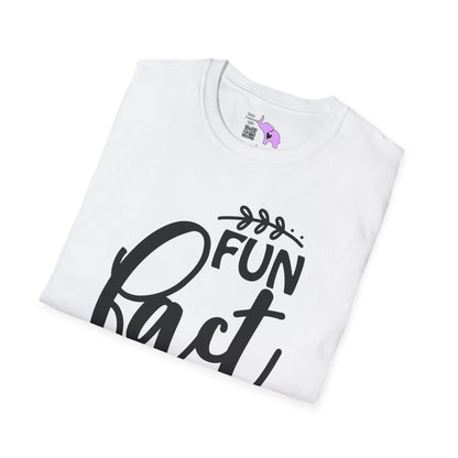 Fun Fact I Don't Care T-shirt