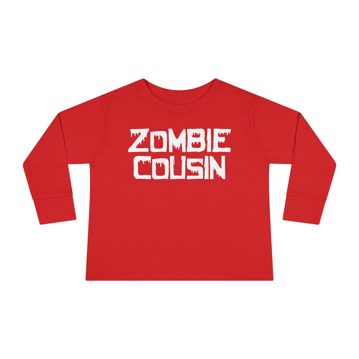 ""Zombie Cousin Toddler Long Sleeve Tee