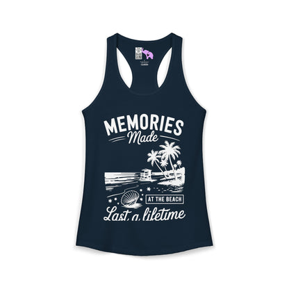 Memories Made at the Beach Last A Lifetime Women's Ideal Racerback Tank