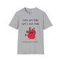 Lets Eat Kids Good Grammar Saves Lives T-shirt