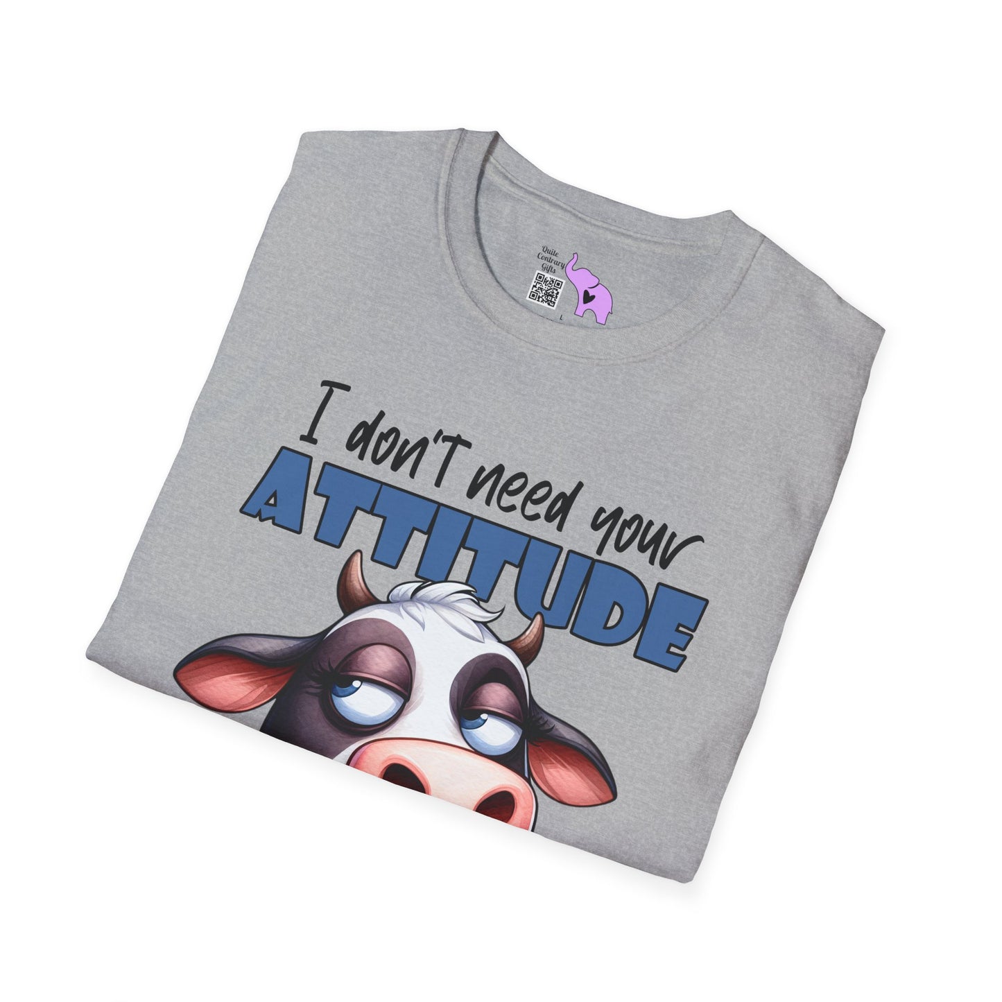 I Don't Need Your Attitude, I Brought My Own (Cow) Adult T-shirt
