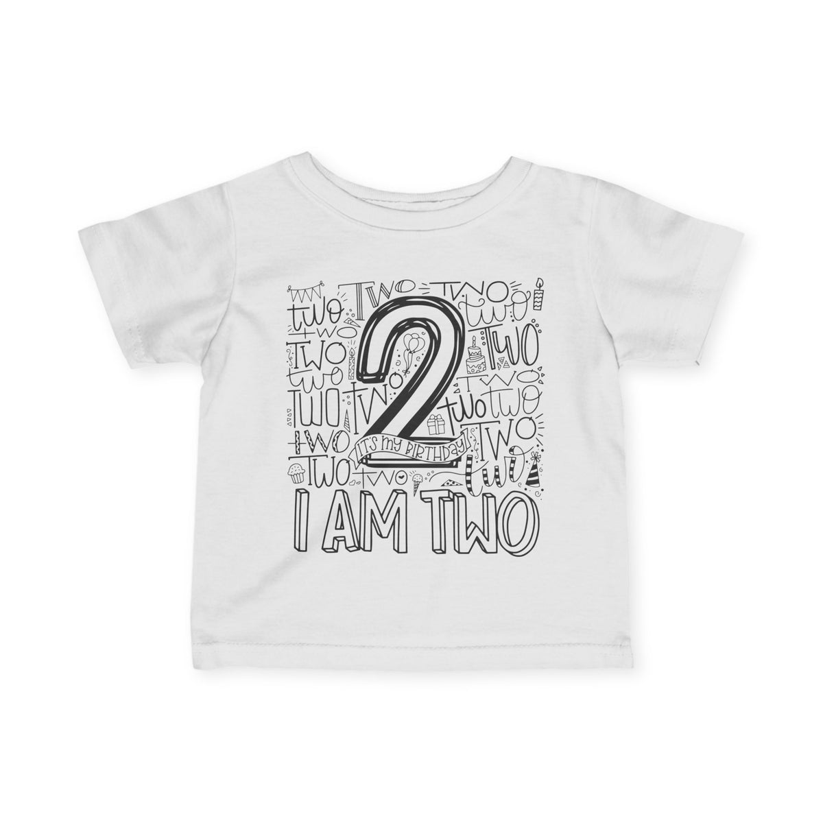 I Am Two Typography Infant T-Shirt