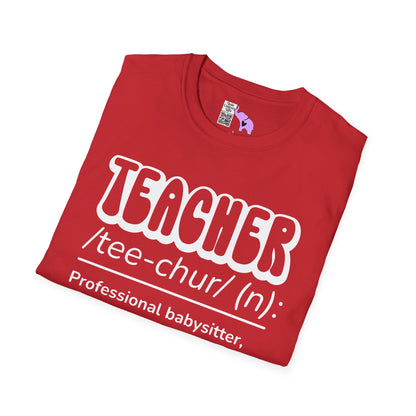 Teacher Definition, Professional Babysitter, Therapist on a Budget, Google Expert Adult T-shirt