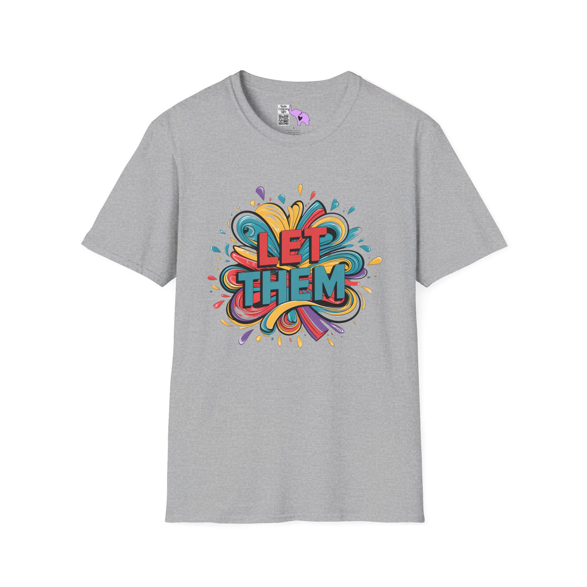 Let Them Adult T-shirt