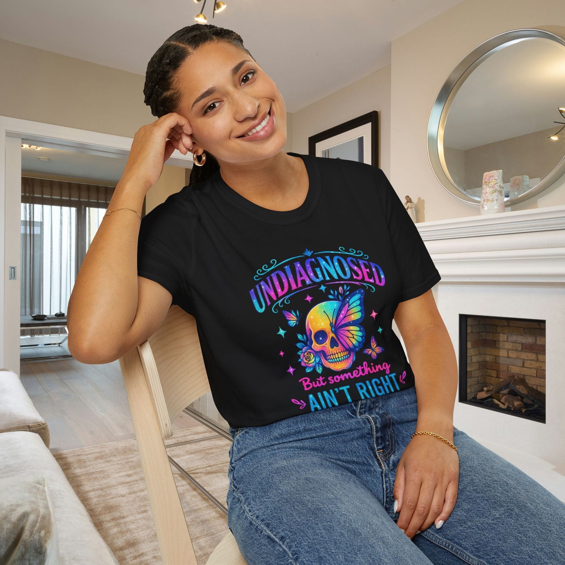 Undiagnosed But Something Ain't Right Adult T-shirt