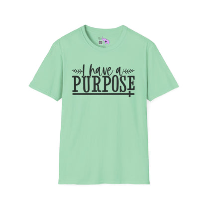 I Have A Purpose Adult T-shirt