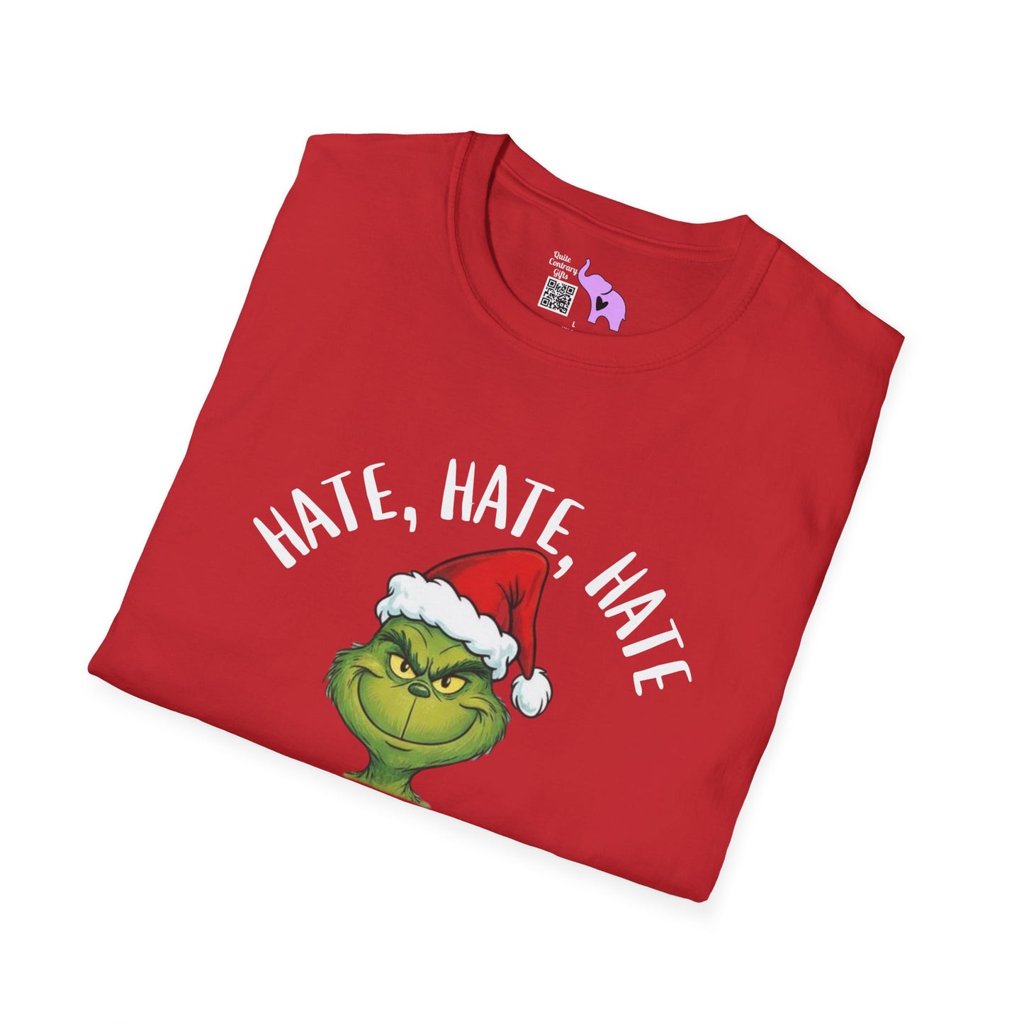 Hate, Hate, Hate, Double Hate, Loathe Entirely-Grinch Adult T-shirt