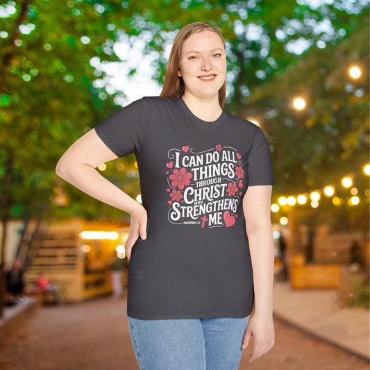 I Can Do All Things Through Christ Who Strengthens Me Adult T-shirt