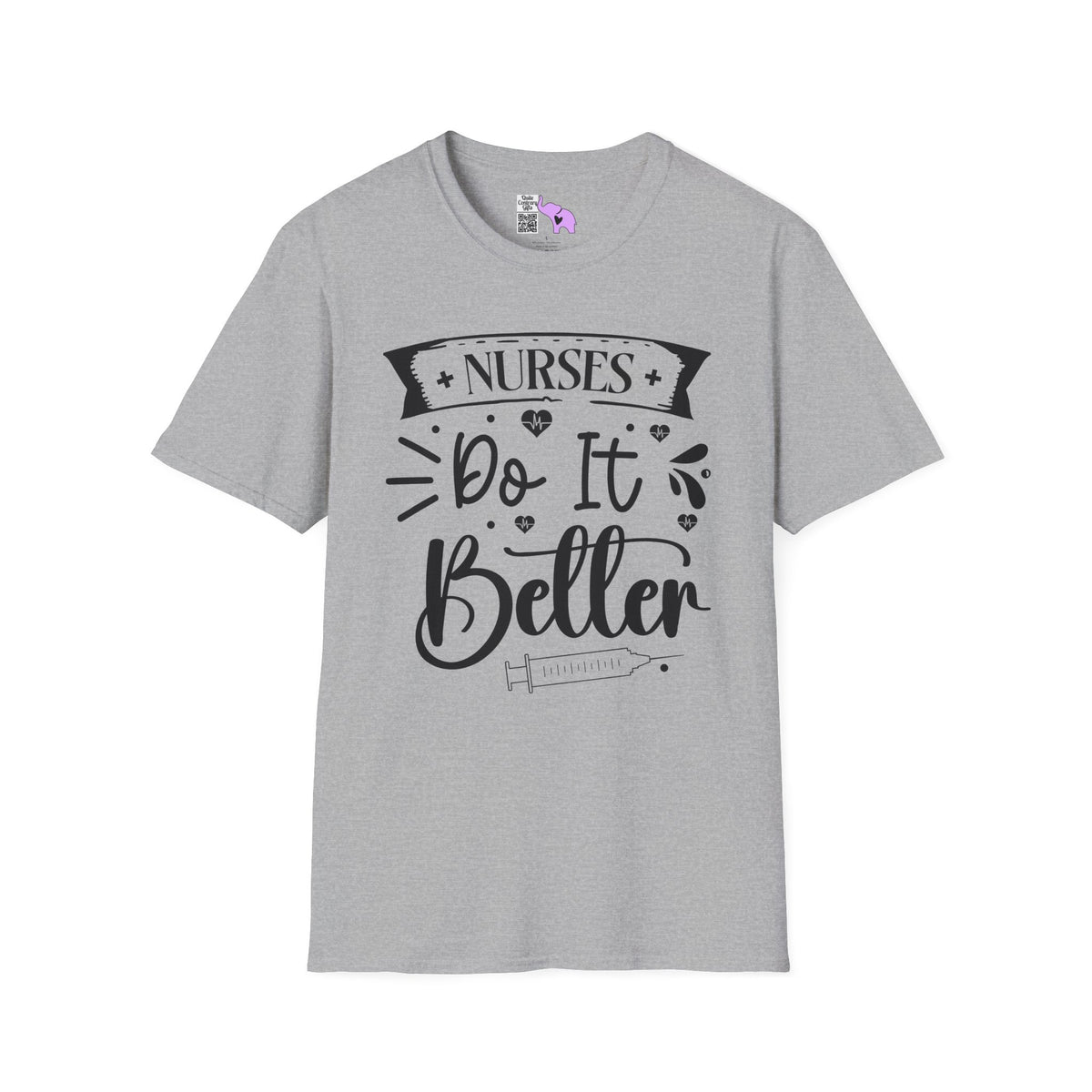 Nurses Do It Better Adult T-shirt