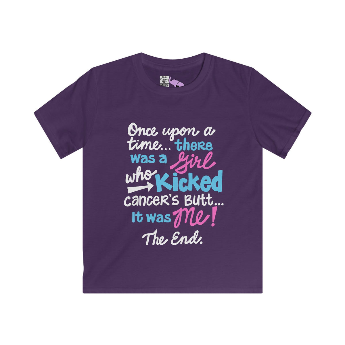 Once Upon A Time There Was A Girl Who Kicked Cancers Butt... Youth Softstyle Tee