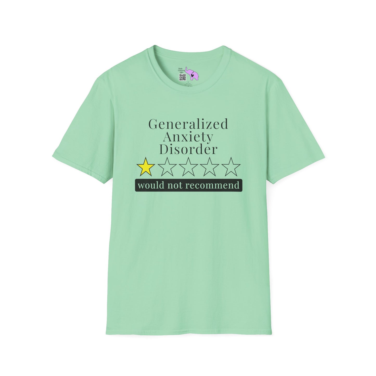 Geralized Anxiety Disorder 1 Star Would Not Recommend Adult T-shirt