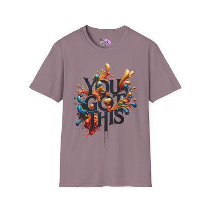 You Got This Adult T-shirt