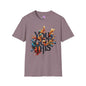 You Got This Adult T-shirt