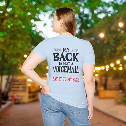 My Back is not a Voicemail... Adult T-shirt